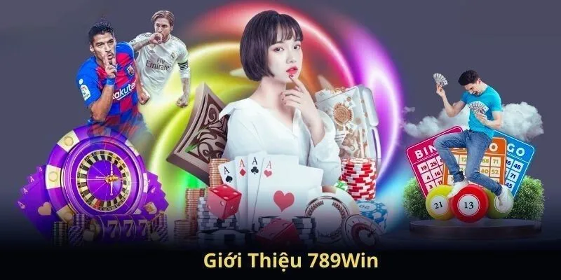 Đôi nét giới thiệu 789WIN về lịch sử hoạt động